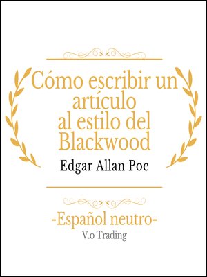cover image of Cómo escribir un artículo al estilo del Blackwood
